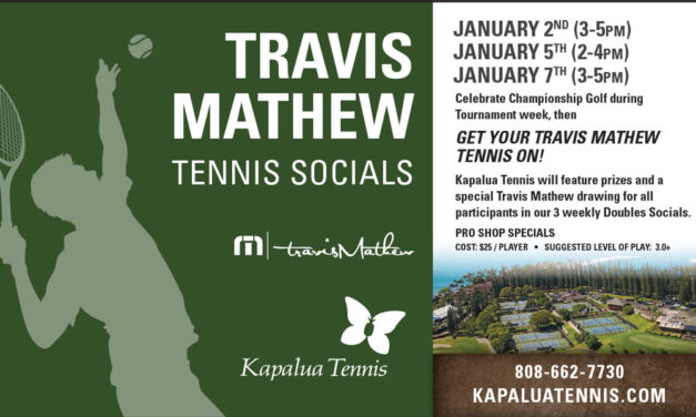 Kapalua Tennis Travis Mathew Socials