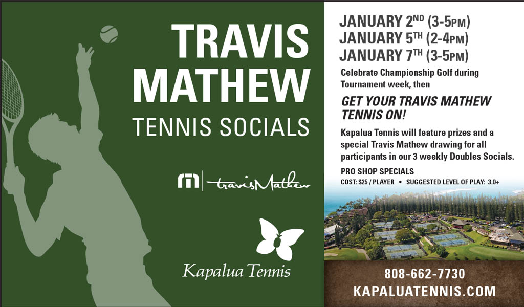 Kapalua Tennis Travis Mathew Socials